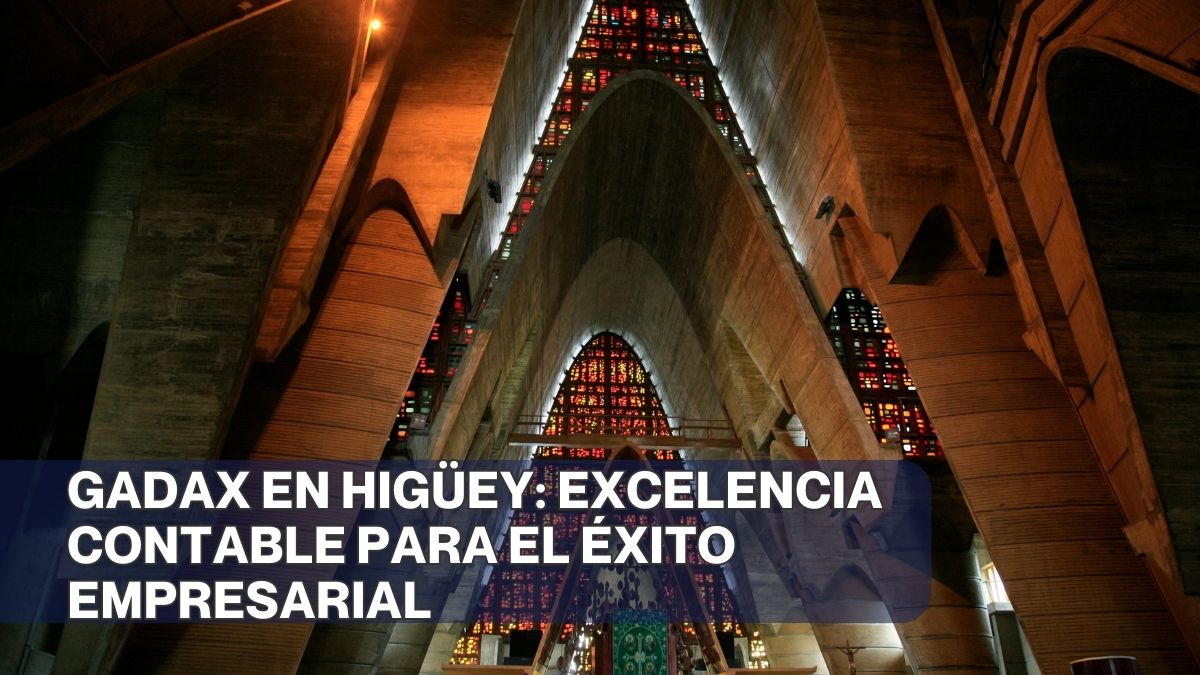 Gadax en Higüey, Contabilidad Fiscal Higüey, CPA Higüey, Contador Higüey