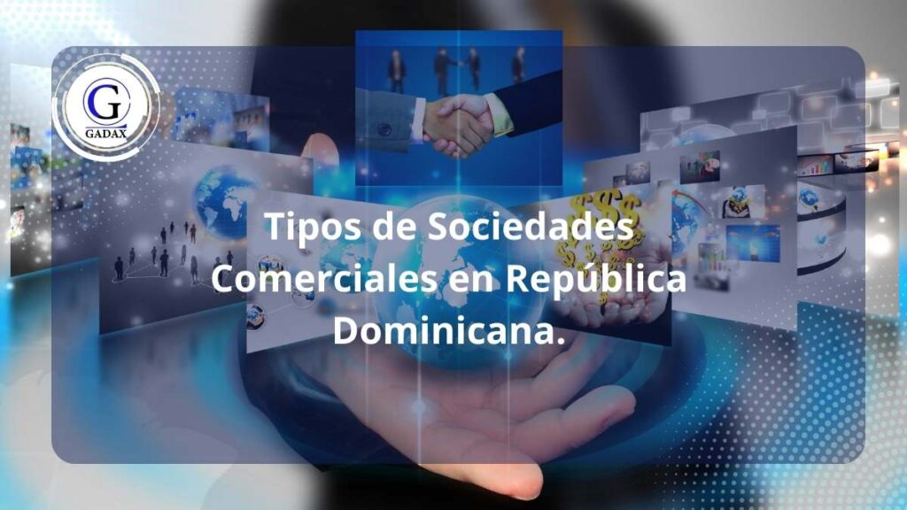 Tipos de sociedades en Republica Dominicana