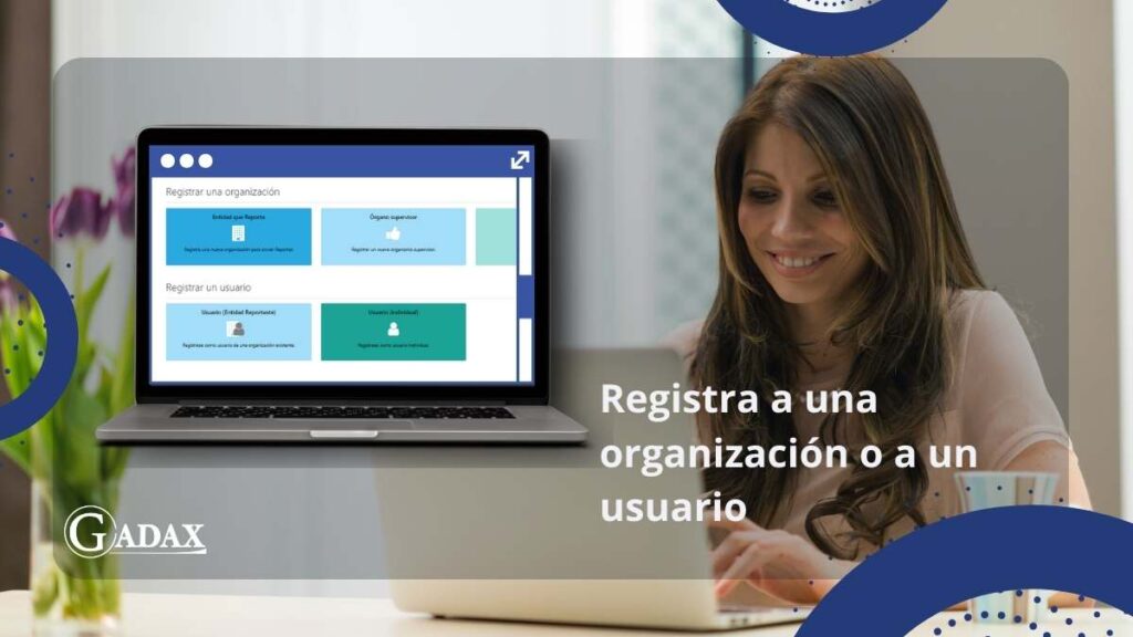 Registro de Organizaciones o Usuarios en la UAF