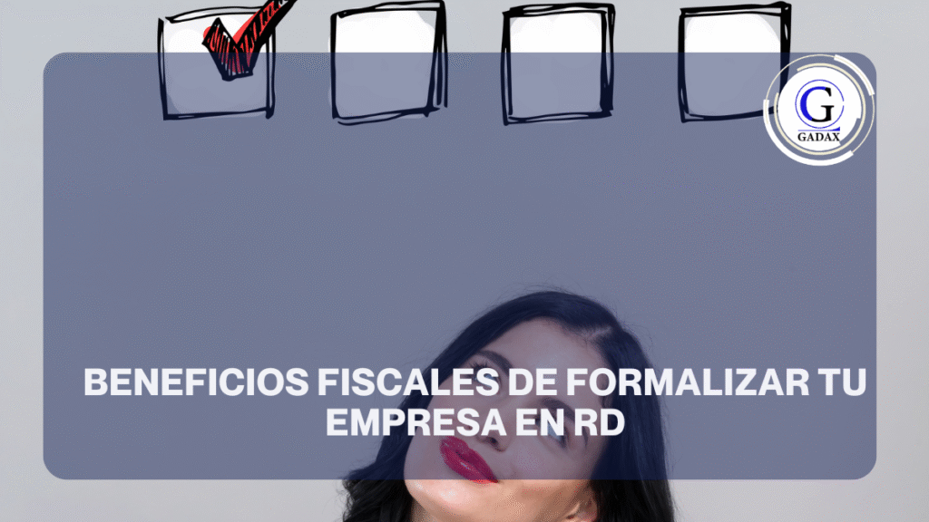 beneficios fiscales empresa República Dominicana