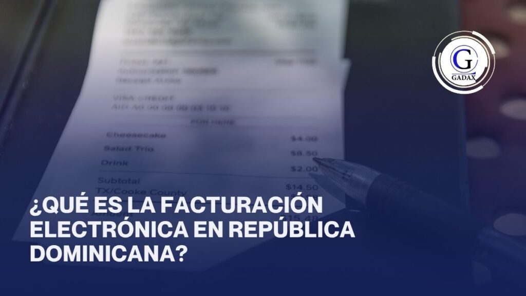 Qué es la Facturación Electrónica en República Dominicana